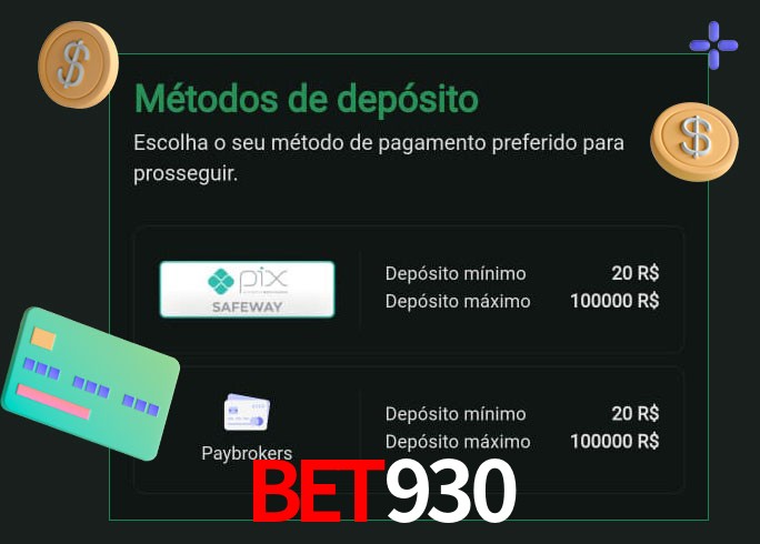 O cassino bet930 oferece uma grande variedade de métodos de pagamento